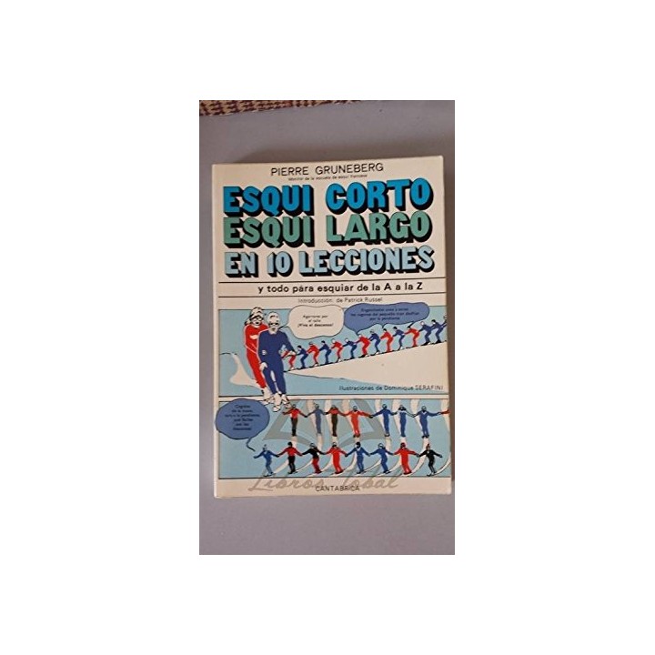 Esquí corto, esquí largo en 10 lecciones